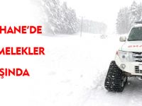 GÜMÜŞHANE’DE BEYAZ MELEKLER İŞBAŞINDA