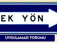 VATANDAŞTAN TEK YÖN UYGULAMASI YORUMU