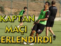 KAPTAN MAÇI DEĞERLENDİRDİ