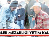 EMİRLER MEZARLIĞI YETİM KALDI