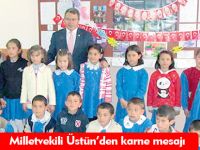 Milletvekili Üstün’den karne mesajı