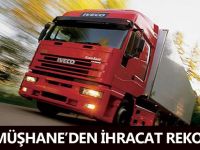 GÜMÜŞHANE’DEN İHRACAT REKORU