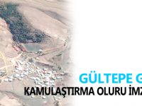 GÜLTEPE GÖLETİ KAMULAŞTIRMA OLURU İMZALANDI