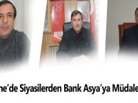 Gümüşhane’de siyasilerden Bank Asya’ya Müdaleleye Tepki
