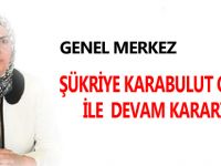 ŞÜKRİYE KARABULUT ORHAN İLE DEVAM