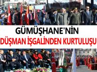 GÜMÜŞHANE'NİN DÜŞMAN İŞGALİNDEN KURTULUŞUNUN 97.YILDÖNÜMÜ TÖRENLERLE KUTLANDI
