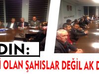 AYDIN: ÖNEMLİ OLAN ŞAHISLAR DEĞİL AK DAVADIR