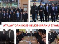 ATALAY’DAN KÖSE-KELKİT-ŞİRAN ZİYARETİ