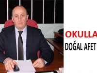 OKULLARDA DOĞAL AFET EĞİTİMLERİ