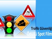 Trafik Güvenliğine Yönelik Ödüllü Spot Film Yarışması