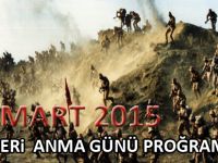 18 MART 2015 ŞEHİTLERİ ANMA GÜNÜ PROĞRAMI