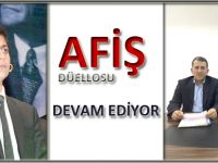 AFİŞ DUELLOSU DEVAM EDİYOR