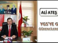 ATEŞ'TEN YGS'YE GİRECEK ÖĞRENCİLERE BAŞARILAR