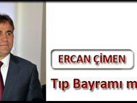 Başkan Çimen’den Tıp Bayramı mesajı