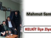 KELKİT İlçe Ziyareti