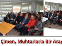 Başkan Çimen, Muhtarlarla Bir Araya Geldi
