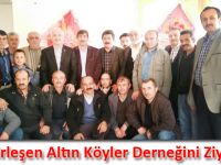 Akçay, Birleşen Altın Köyler Derneğini Ziyaret Etti