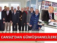 İBRAHİM CANSIZ’DAN GÜMÜŞHANELİLERE ZİYARET