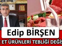 ET VE ET ÜRÜNLERİ TEBLİĞİ DEĞİŞİKLİĞİ