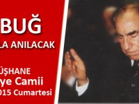 BAŞBUĞ DUALARLA ANILACAK
