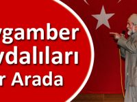 Peygamber Sevdalıları Bir Arada