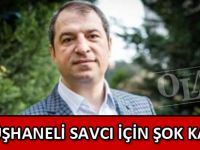 GÜMÜŞHANELİ SAVCI İÇİN ŞOK KARAR!