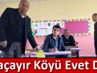 Karaçayır Köyü Evet Dedi