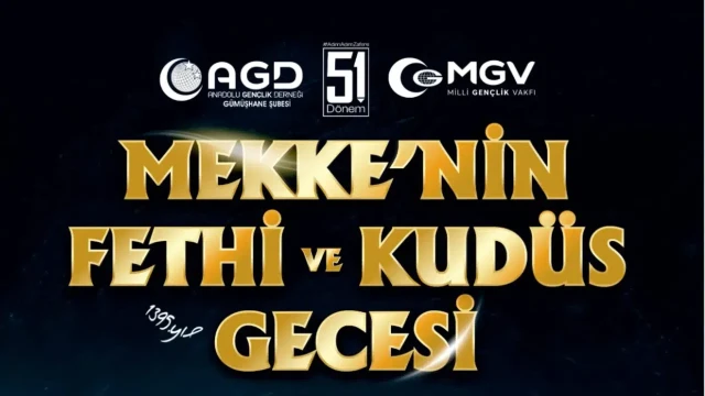 AGD ve MGV 4 ilçede “Mekke’nin Fethi ve Kudüs Gecesi” programı düzenleyecek