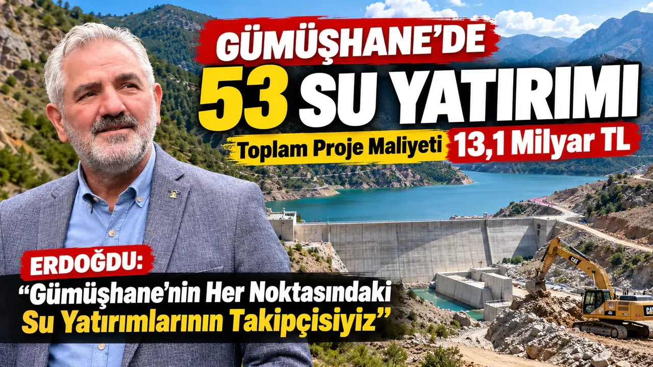 AK Parti İl Başkanı Erdoğdu: "Gümüşhane’nin Her Noktasındaki Su Yatırımlarının Takipçisiyiz"