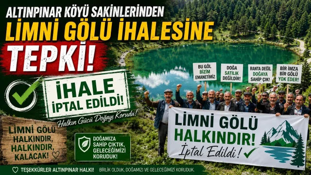 Altınpınar Limni Gölü İhalesi İptal Edildi