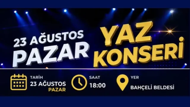Bahçeli’de Yaz Konseri Coşkusu 23 Ağustos’ta Yaşanacak