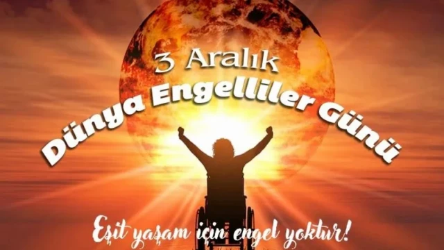 Dünya Engelliler Günü mesajları