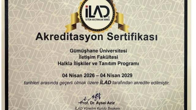 GÜ İletişim Fakültesi’ne İLAD’dan 3 Yıllık Akreditasyon Tescili