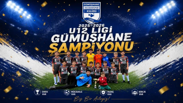 Gümüşhane Telekomspor U12 Ligi'nde Şampiyonluğunu İlan Etti