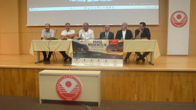 Gümüşhane’de Vahşi Madencilik Bütün Yönleriyle Ele Alındı