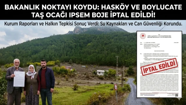 Hasköy ve Boyluca’da Taş Ocağı Projesine Geçit Yok: Bakanlık ÇED Sürecini İptal Etti!