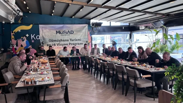 MÜSİAD Öncülüğünde Gümüşhane Turizmi İçin Ortak Vizyon