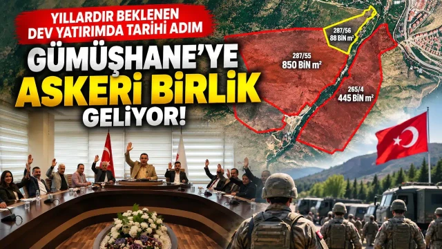 Gümüşhane’ye Askeri Birlik Geliyor!