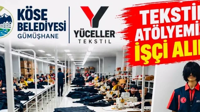 Köse’de Yeni Tekstil Atölyesiyle 30 Kişiye İş İmkânı
