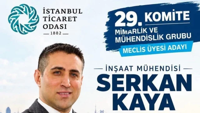 Serkan Kaya’dan İTO 29. Komite İçin Beyaz Liste Çağrısı